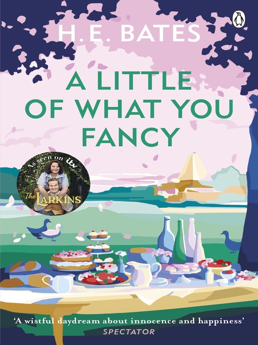 Title details for A Little of What You Fancy by H. E. Bates - Available